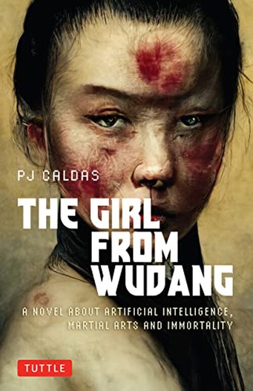 The Girl from Wudang by PJ Caldas