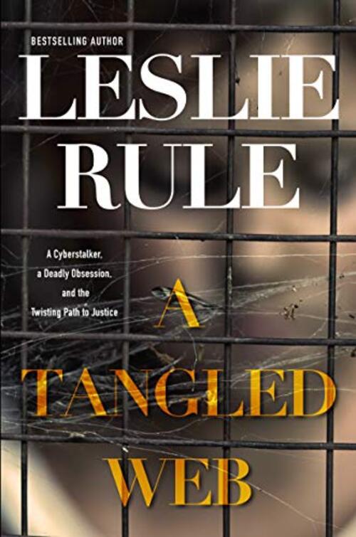 A Tangled Web by Leslie Rule