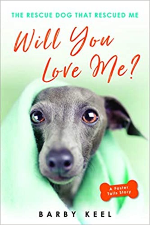 Will You Love Me? by Barby Keel