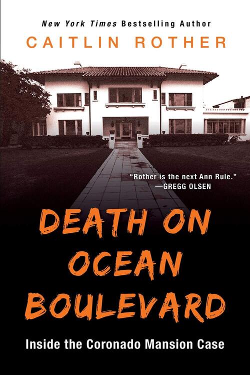 Death on Ocean Boulevard by Caitlin Rother