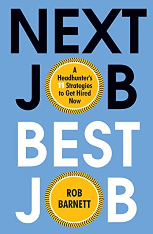Next Job, Best Job by Rob Barnett