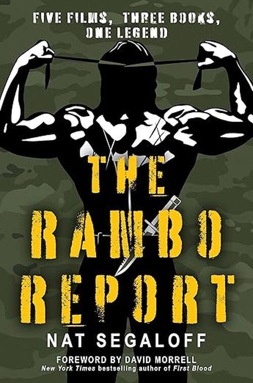 The Rambo Report by Nat Segaloff