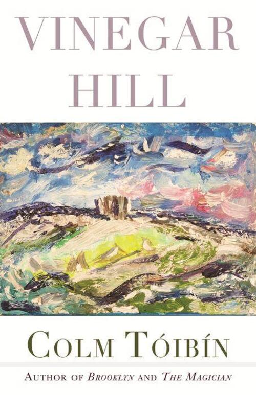 Vinegar Hill by Colm Toibin