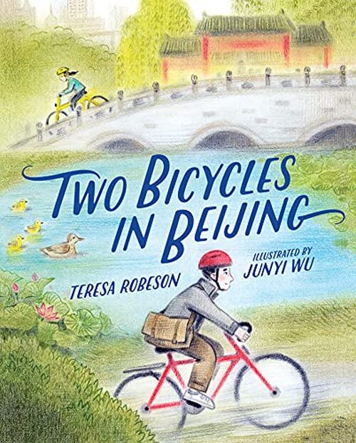 Two Bicycles in Beijing by Teresa Robeson