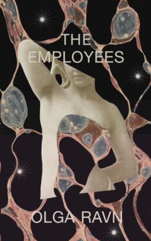 The Employees by Olga Ravn