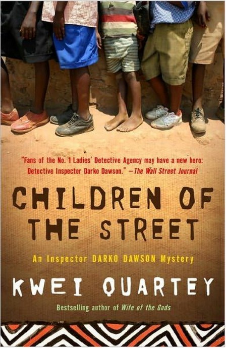 Children of the Street by Kwei Quartey