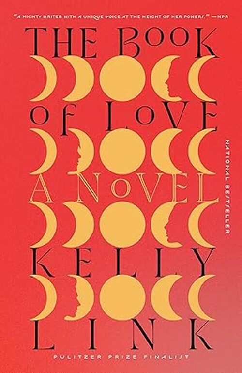 The Book of Love by Kelly Link