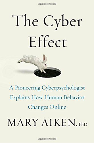 The Cyber Effect by Mary Aiken