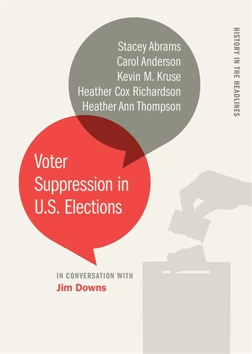Voter Suppression in U.S. Elections by Heather Cox Richardson