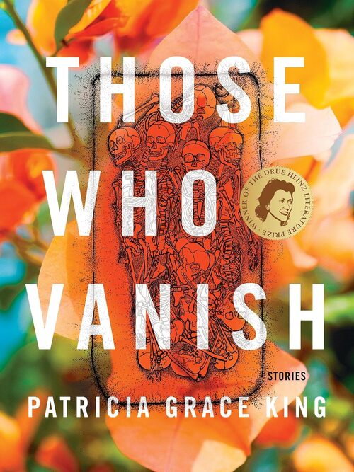 Those Who Vanish by Patricia Grace King