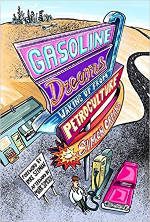 Gasoline Dreams by Simon Orpana