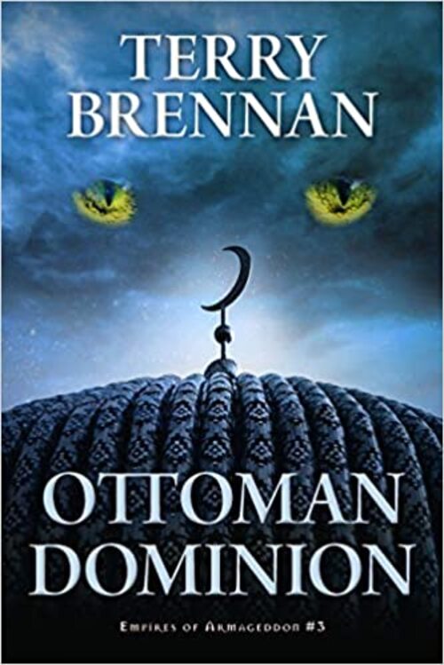 Ottoman Dominion by Terry Brennan