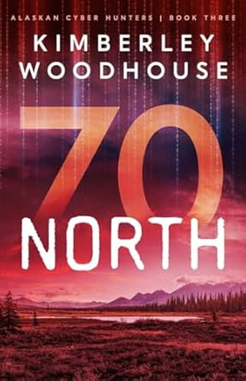 70 North by Kimberley Woodhouse