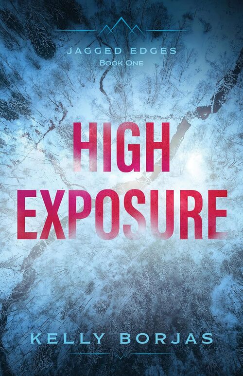 High Exposure by Kelly Borjas