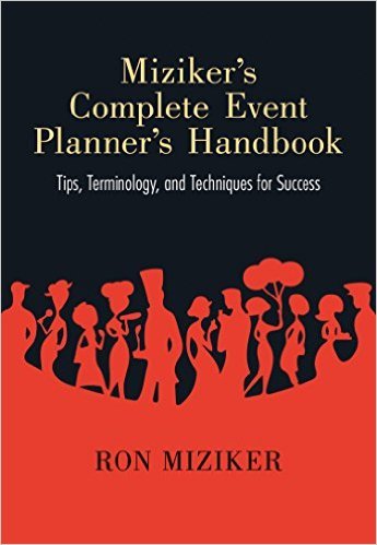 Miziker's Complete Event Planner's Handbook