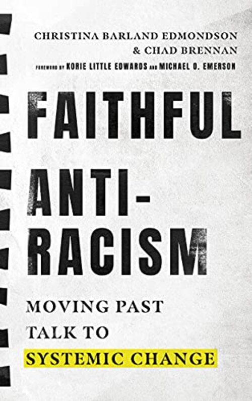 Faithful Antiracism by Chad Brennan