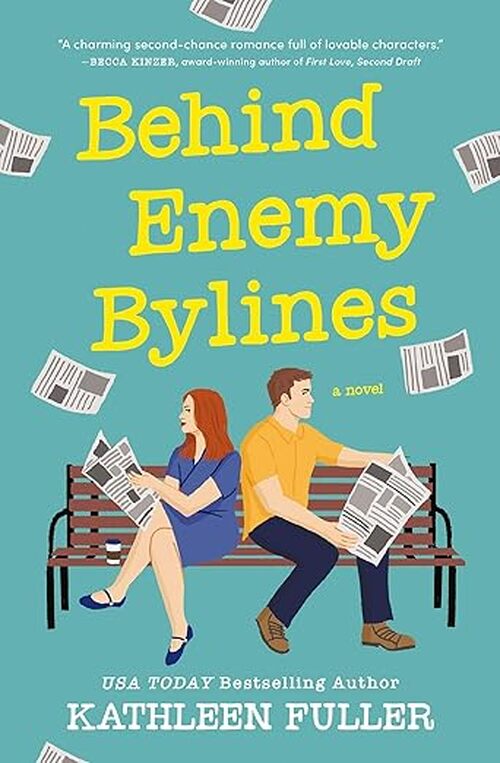 Behind Enemy Bylines by Kathleen Fuller