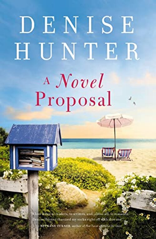 A Novel Proposal by Denise Hunter