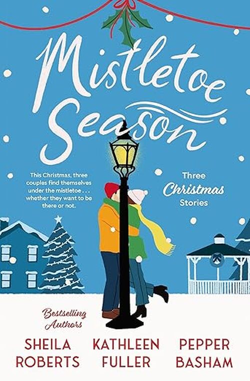 Mistletoe Season by Sheila Roberts