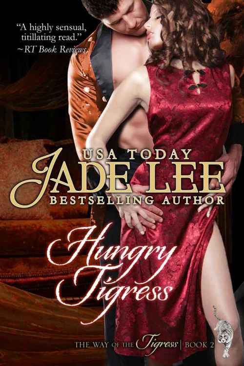 Hungry Tigress by Jade Lee