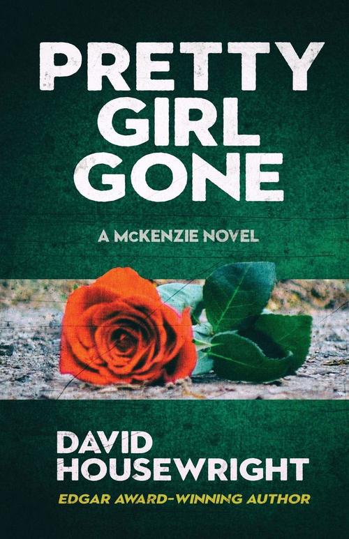 Pretty Girl Gone by David Housewright