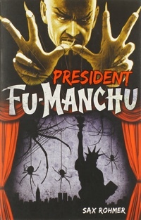 Fu-Manchu by Sax Rohmer