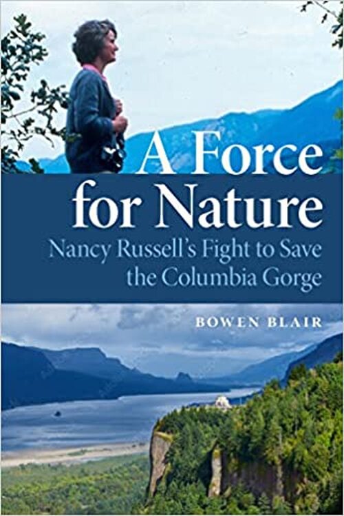 A Force for Nature by Bowen Blair