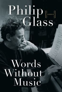 Words Without Music by Philip Glass