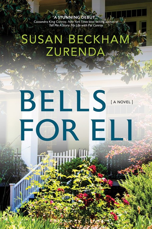 Bells for Eli by Susan Beckham Zurenda