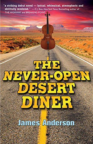The Never-Open Desert Diner by James Anderson