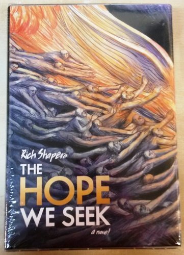 The Hope We Seek by Rich Shapero