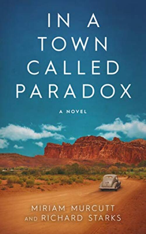 In A Town Called Paradox by Miriam Murcutt