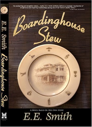 Boardinghouse Stew by E.E. Smith