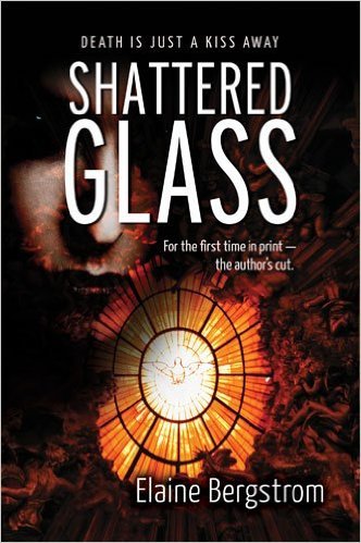 Shattered Glass by Elaine Bergstrom