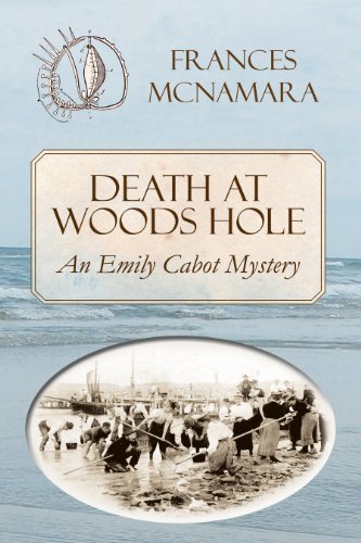 Death at Woods Hole by Frances McNamara