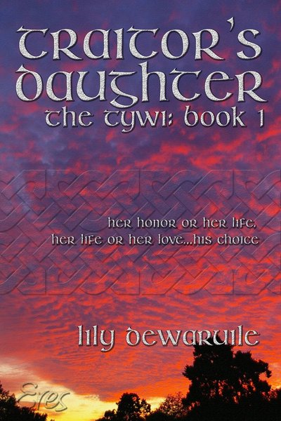 Traitor's Daughter by Lily Dewaruile