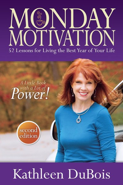 Monday Motivation: 52 Lessons for Living the Best Year of Your Life