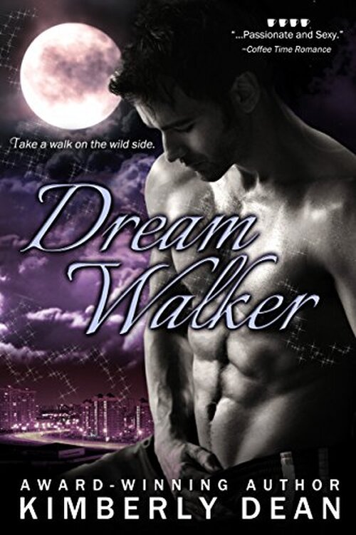 Dream Walker by Kimberly Dean