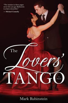 The Lovers' Tango by Mark Rubinstein