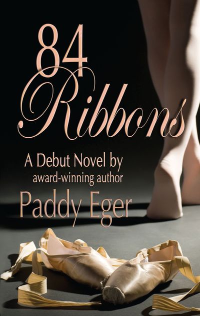 84 Ribbons by Paddy Eger