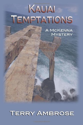 Kauai Temptations by Terry Ambrose