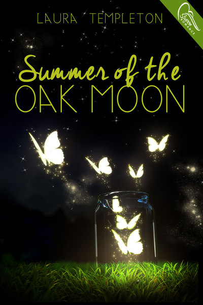 Summer of the Oak Moon by Laura Templeton