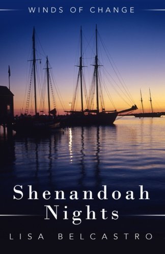 Shenandoah Nights by Lisa Belcastro