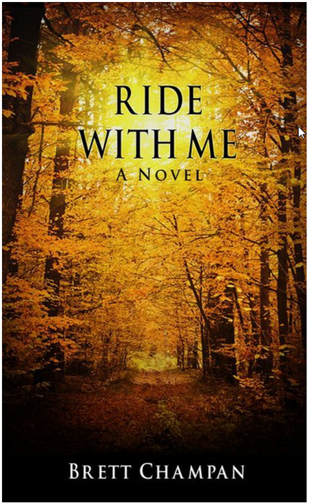 Ride With Me by Brett Champan