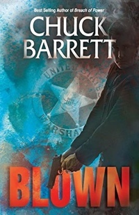 Blown by Chuck Barrett