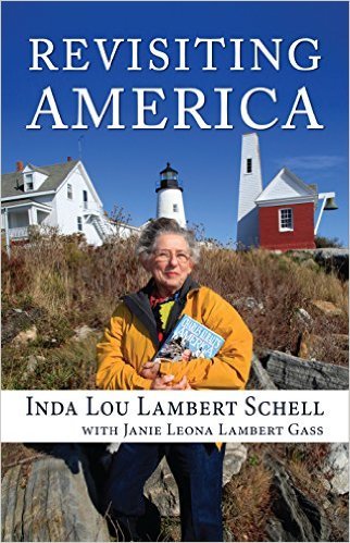 Revisiting America by Inda Lou Lambert Schell