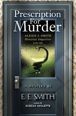 Prescription for Murder by E.E. Smith