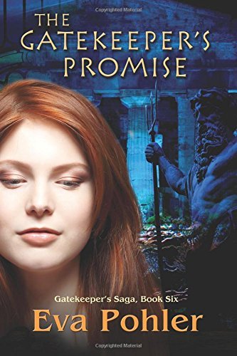 The Gatekeeper's Promise by Eva Pohler