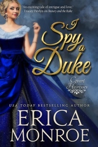 I Spy a Duke by Erica Monroe