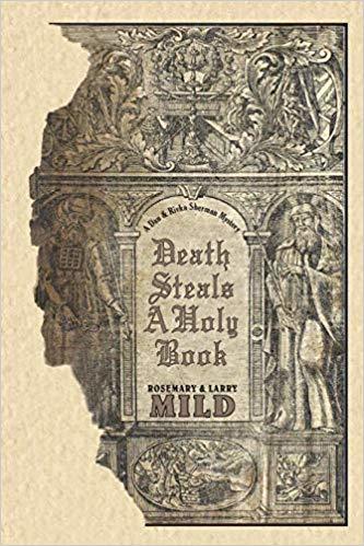 Death Steals a Holy Book by Rosemary and Larry Mild